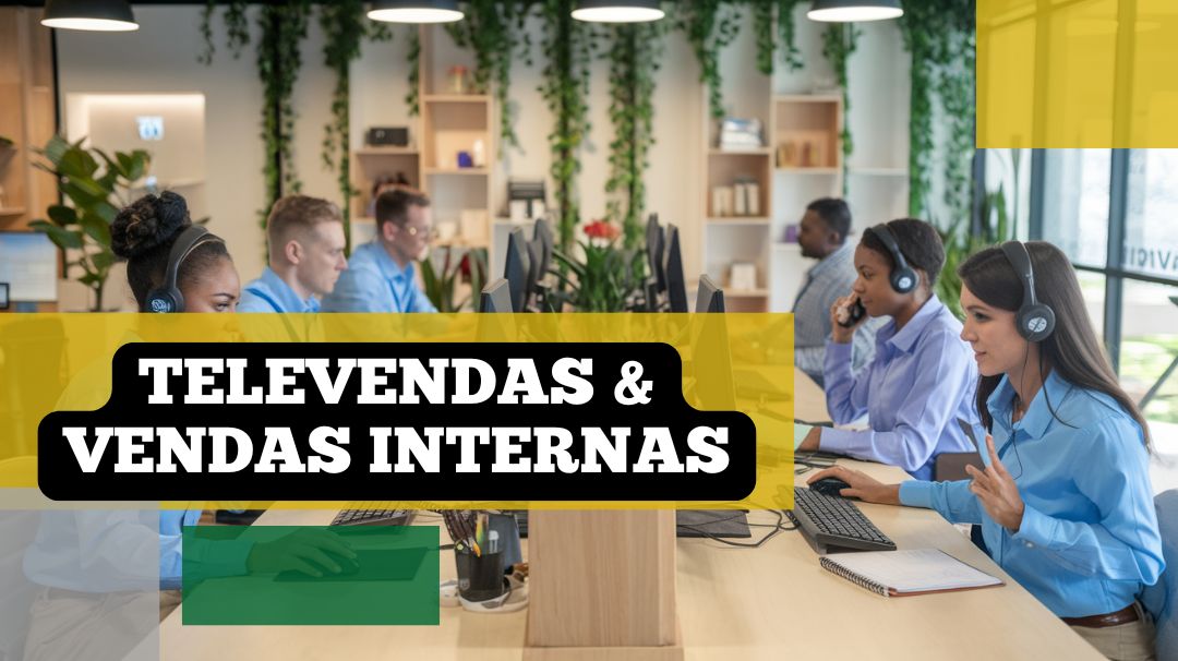 Televendas e Vendas Internas